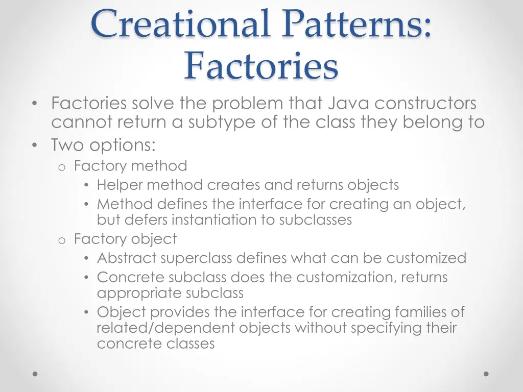 creational patterns factories factories solve