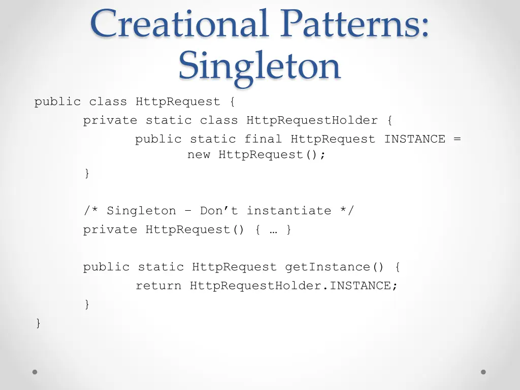 creational patterns singleton public class