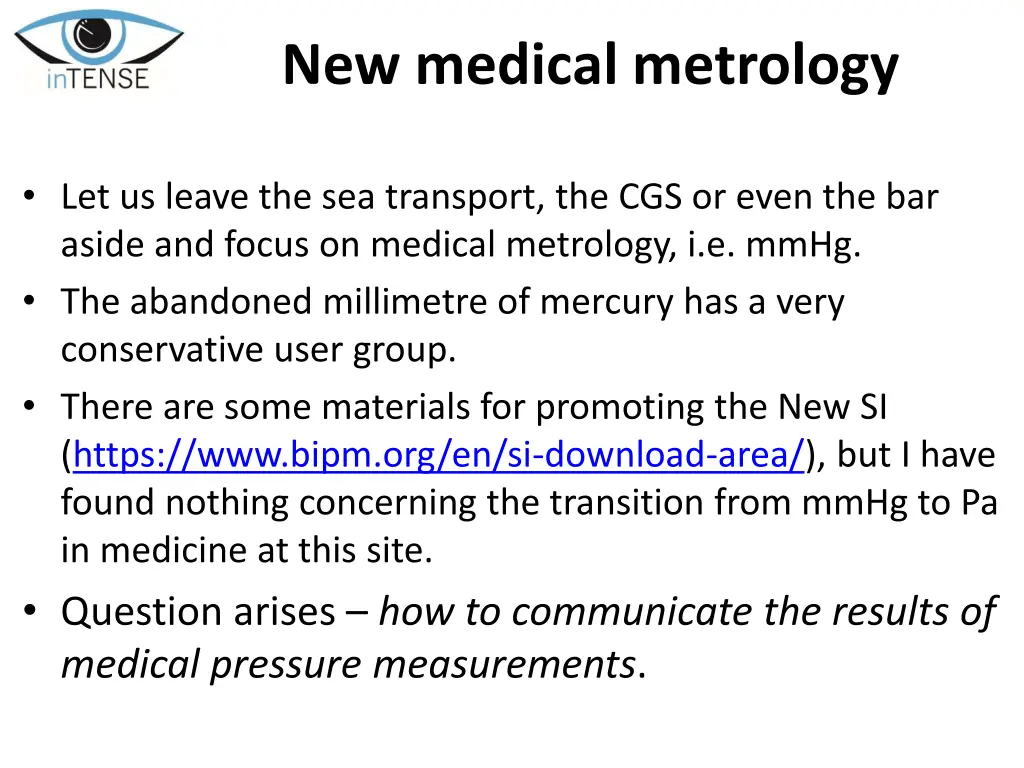 new medical metrology