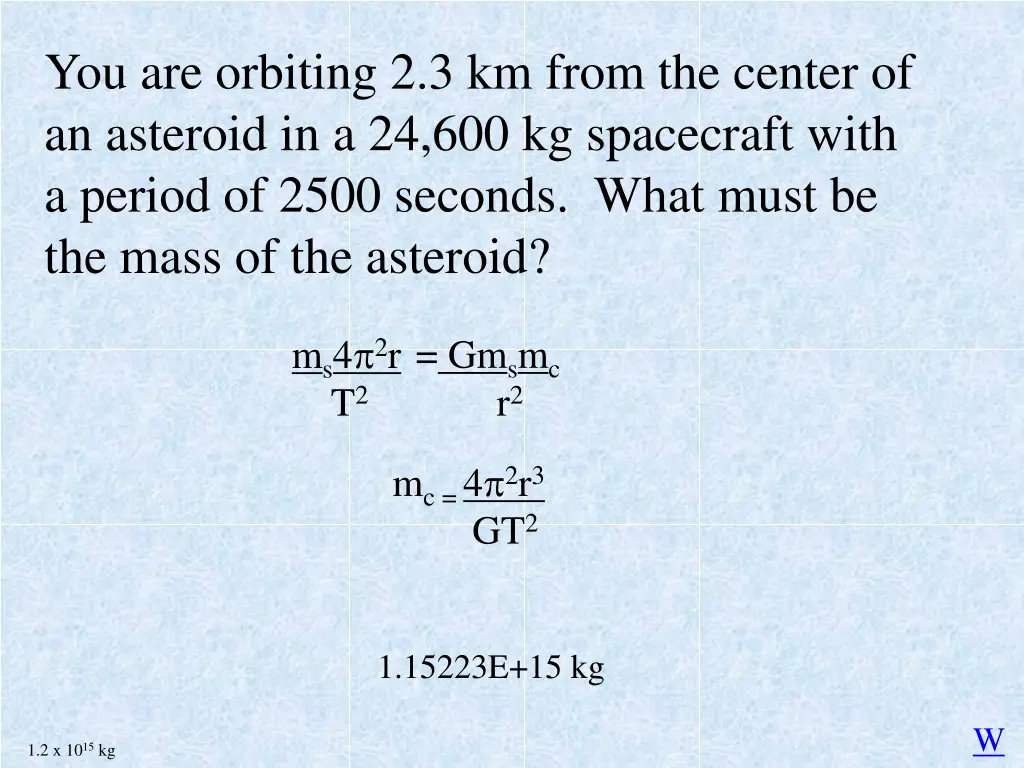you are orbiting 2 3 km from the center