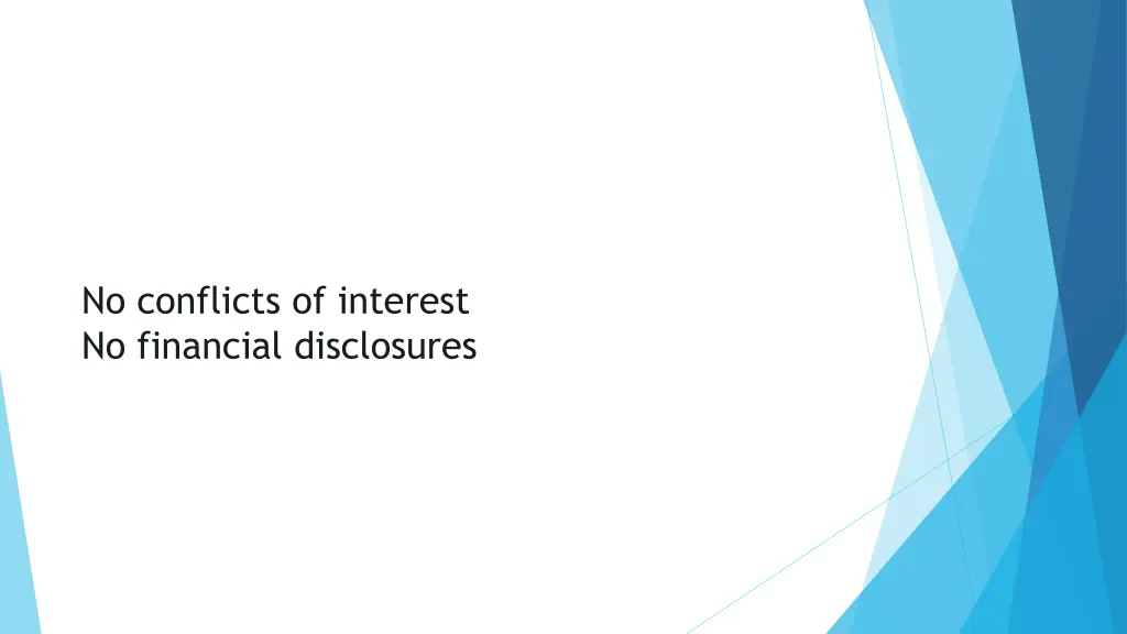 no conflicts of interest no financial disclosures