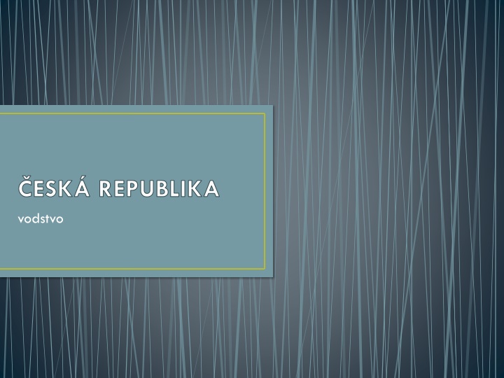 esk republika vodstvo