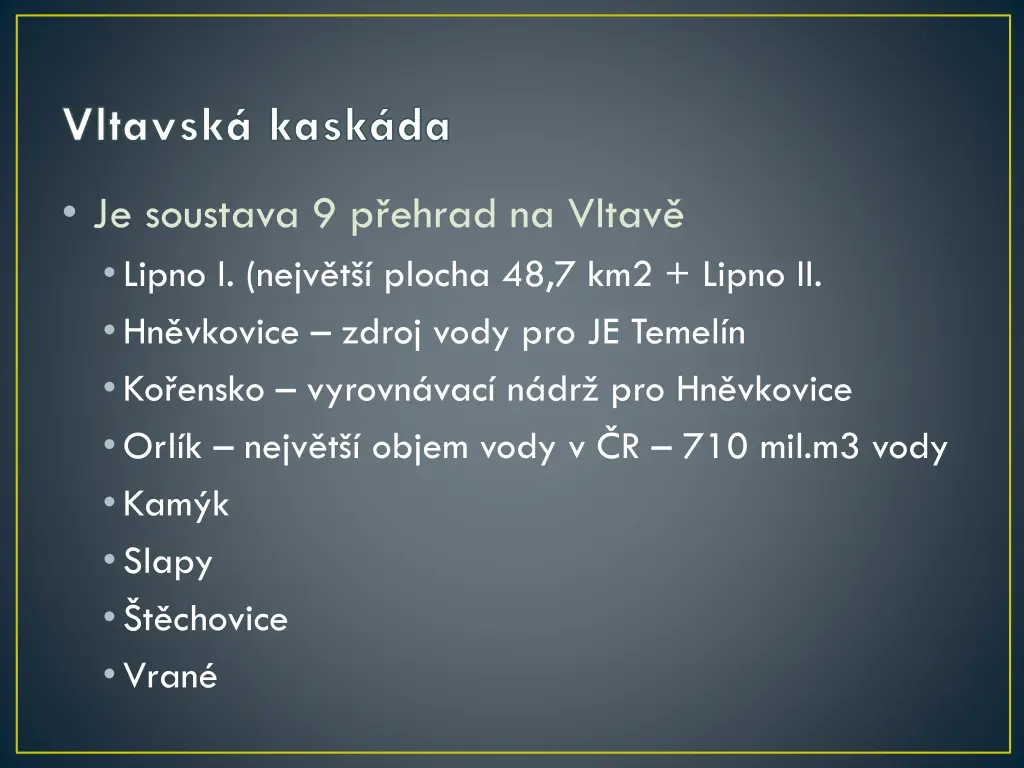 vltavsk kask da