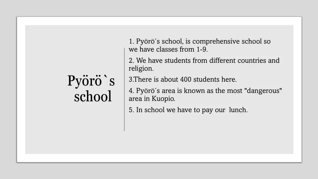 1 py r s school is comprehensive school