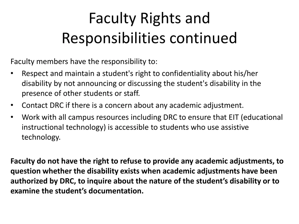 faculty rights and responsibilities continued