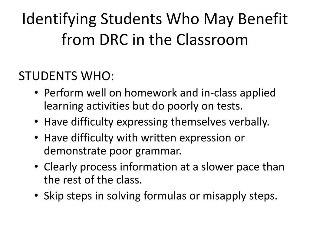 identifying students who may benefit from