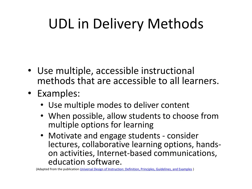 udl in delivery methods