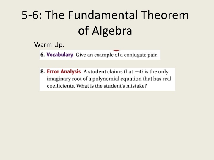 5 6 the fundamental theorem of algebra warm up