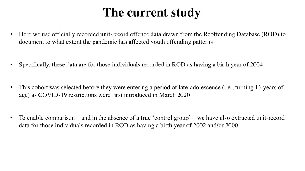 the current study