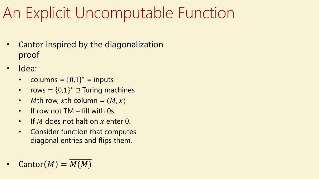 an explicit uncomputable function