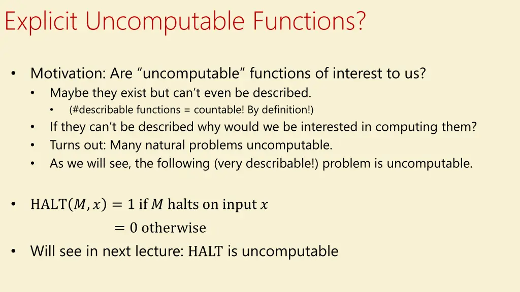 explicit uncomputable functions