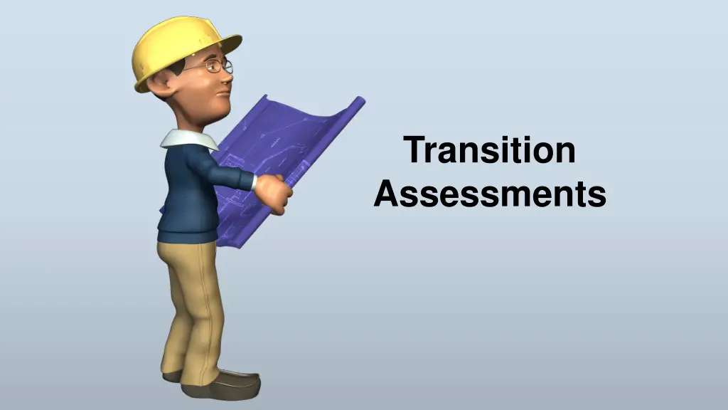 transition assessments