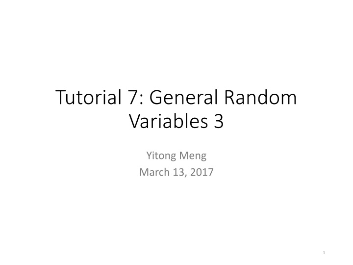 tutorial 7 general random variables 3