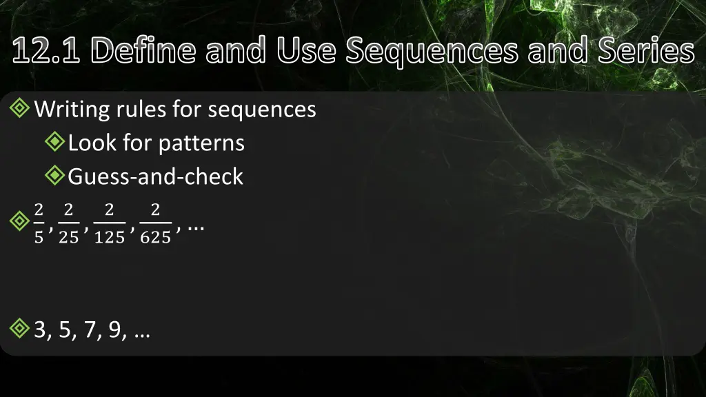 12 1 define and use sequences and series 2