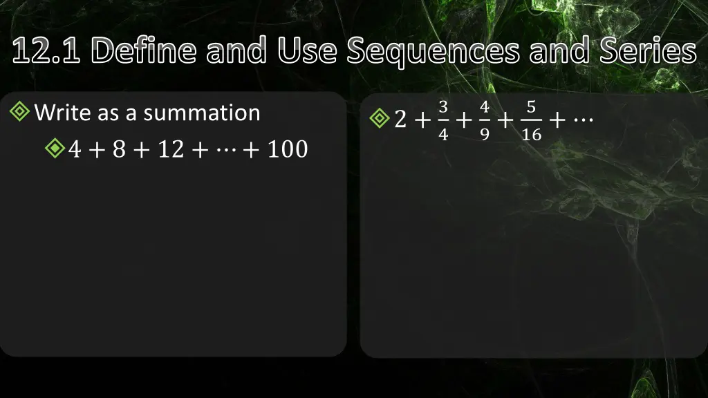 12 1 define and use sequences and series 6