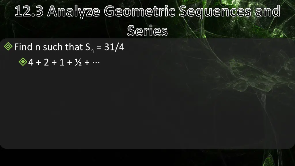 12 3 analyze geometric sequences and series 5