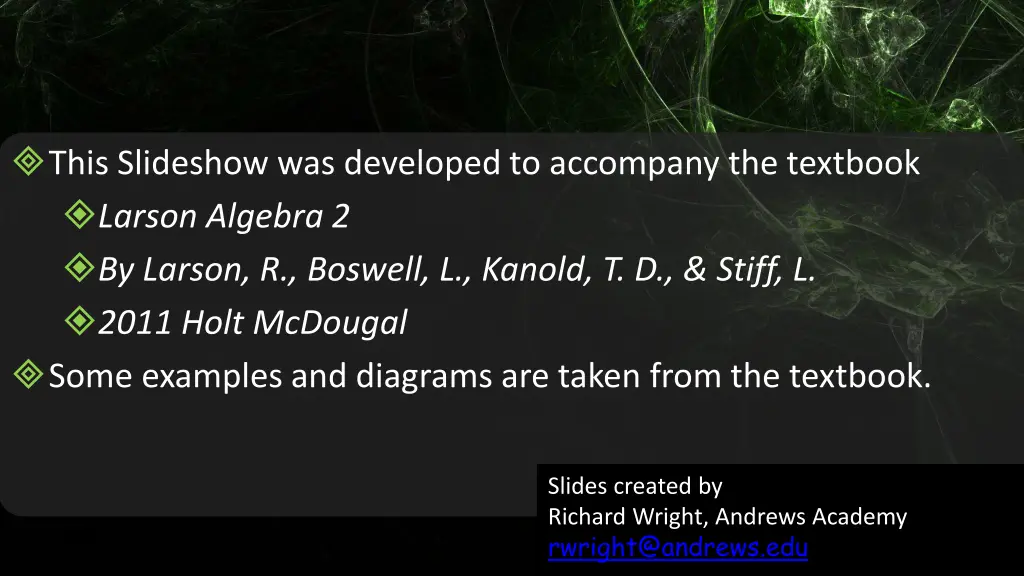 this slideshow was developed to accompany
