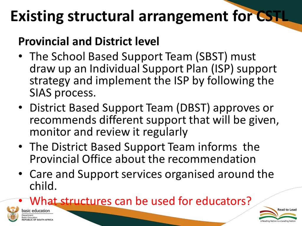 existing structural arrangement for cstl