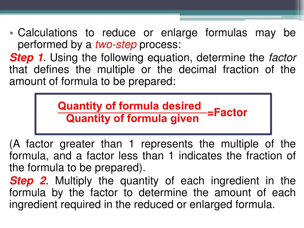 calculations to reduce or enlarge formulas
