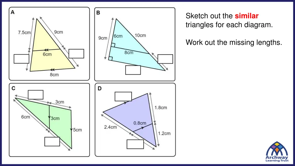 sketch out the similar triangles for each diagram