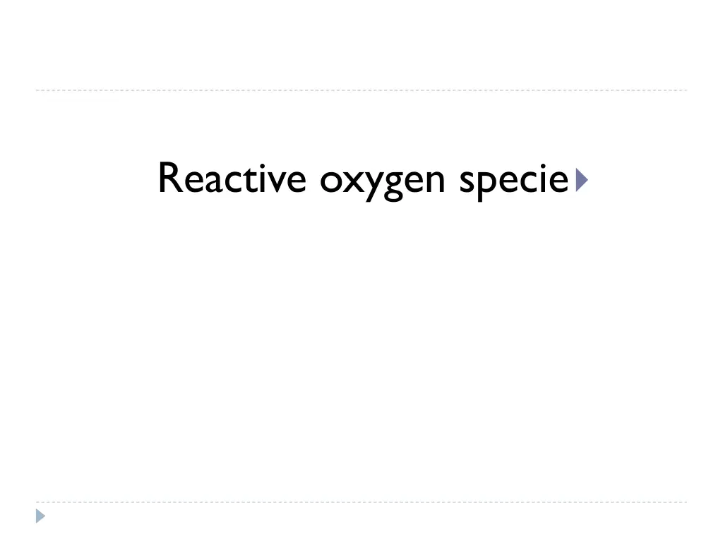 reactive oxygen specie