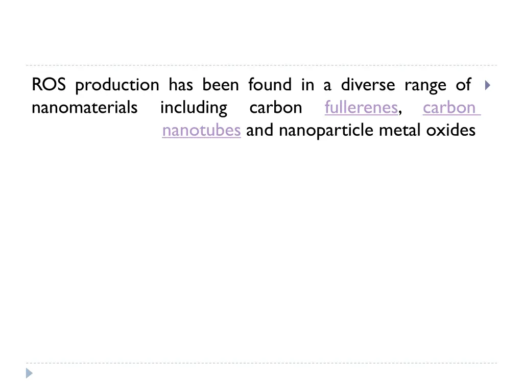 ros production has been found in a diverse range