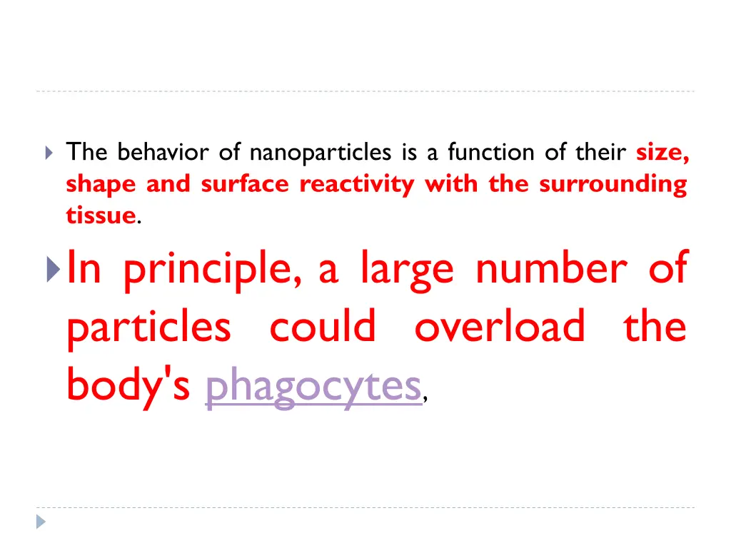 the behavior of nanoparticles is a function