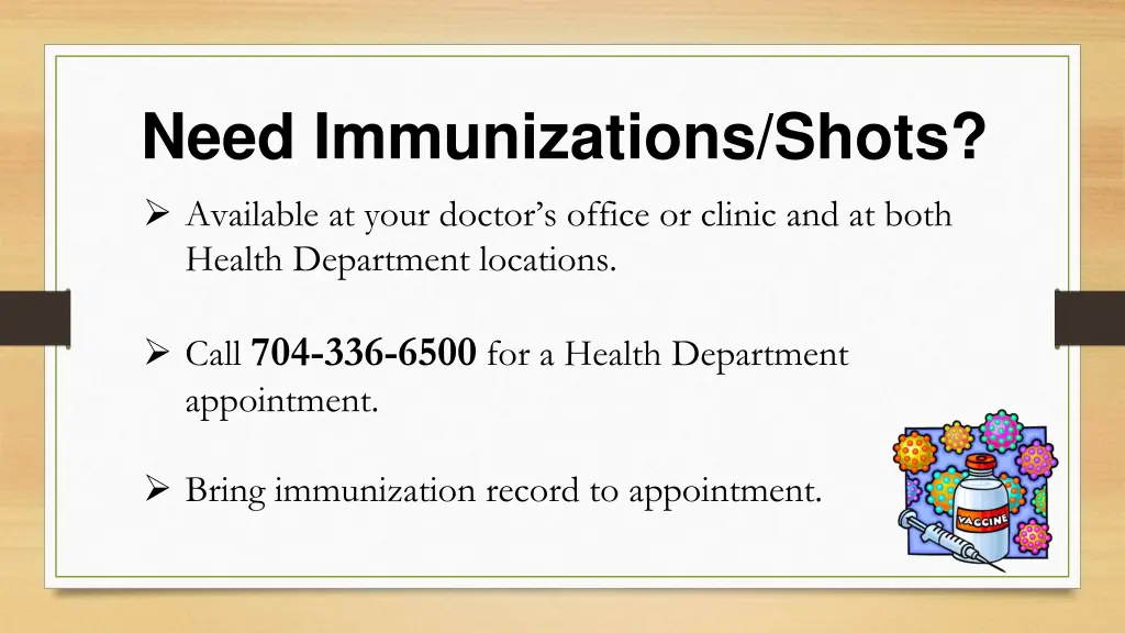 need immunizations shots available at your doctor