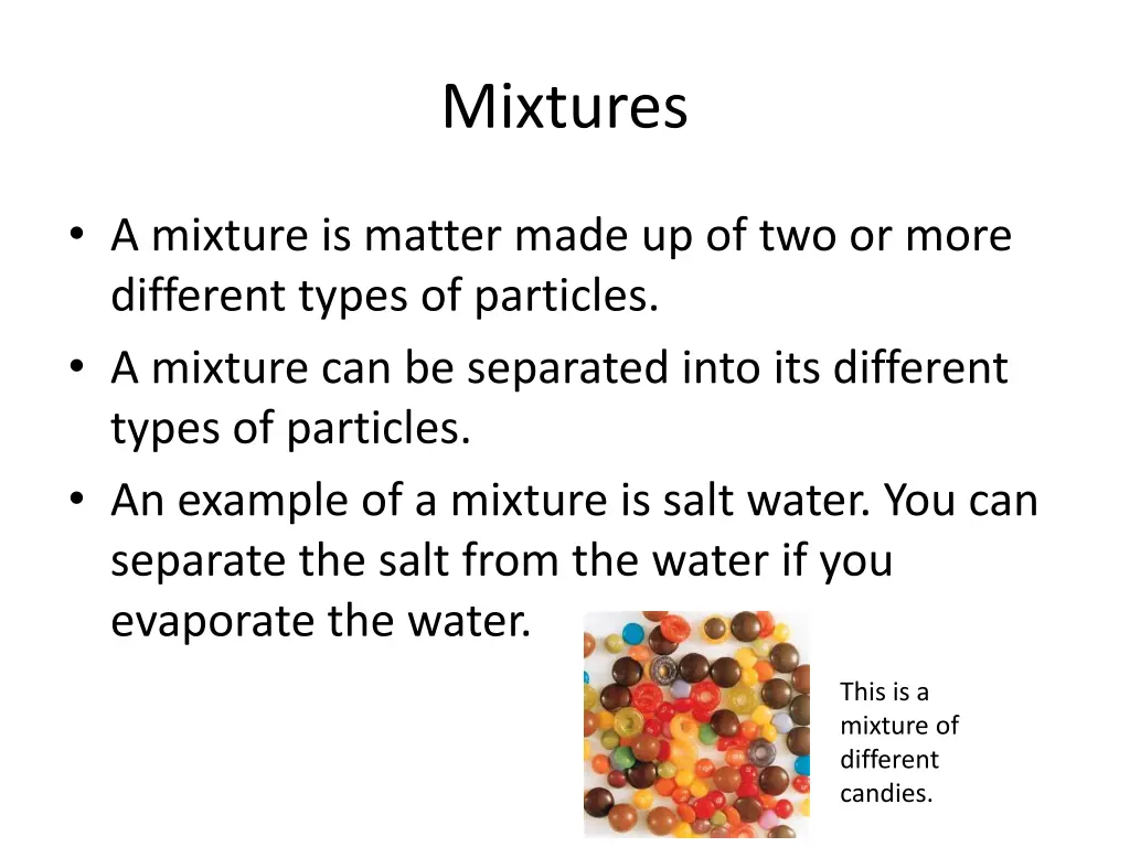 mixtures
