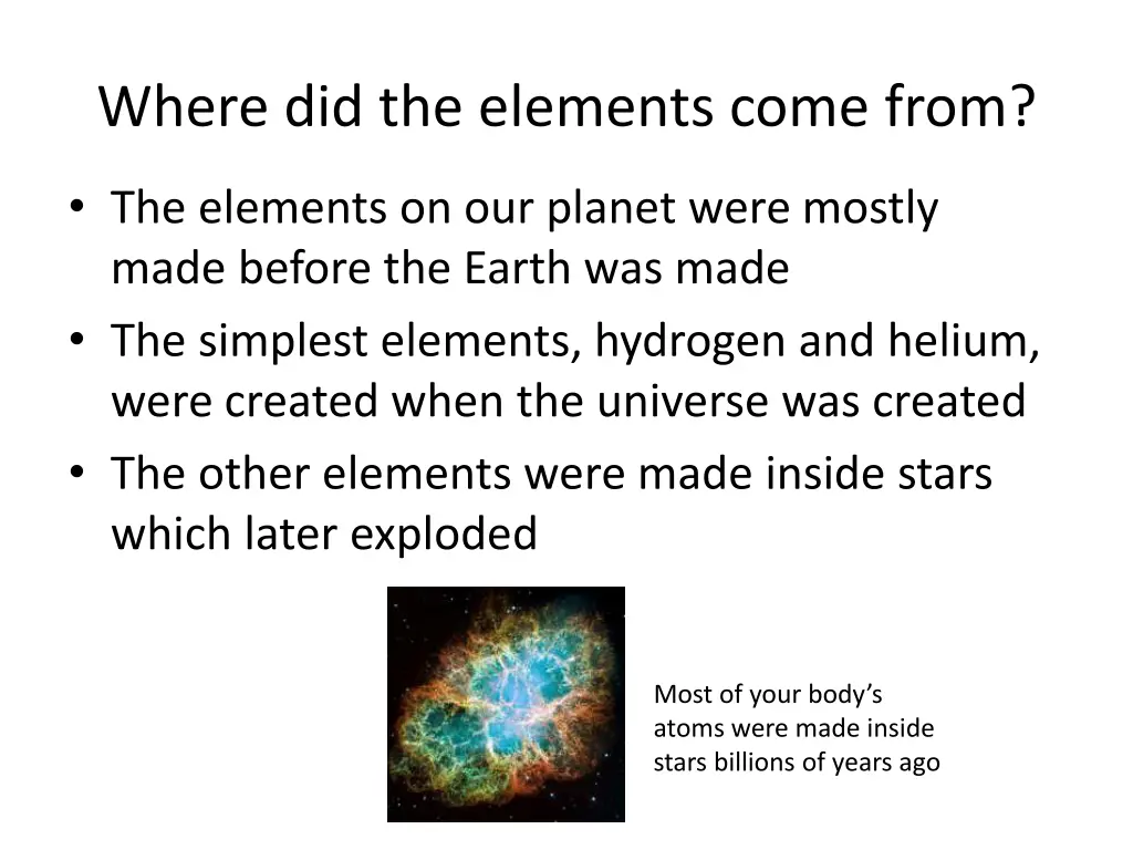 where did the elements come from