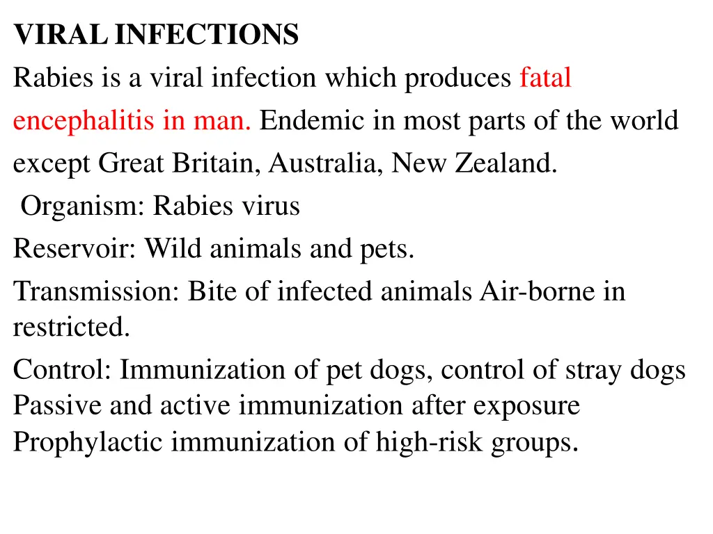 viral infections rabies is a viral infection