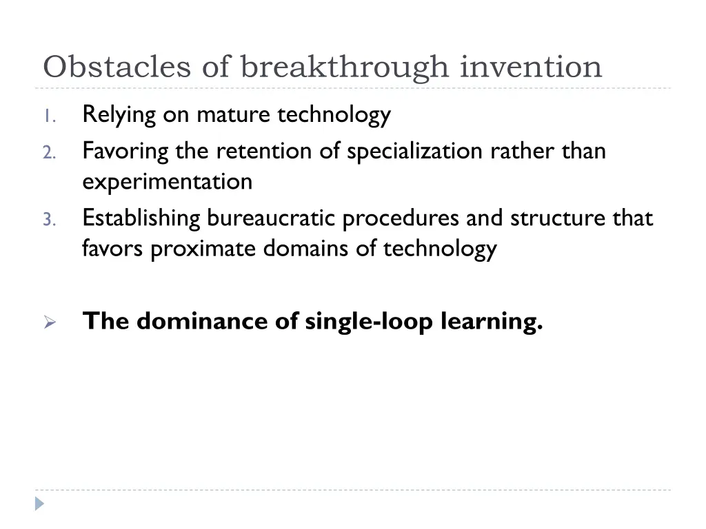 obstacles of breakthrough invention