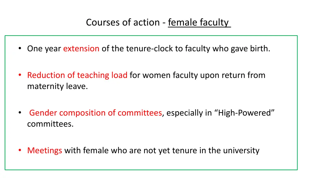 courses of action female faculty