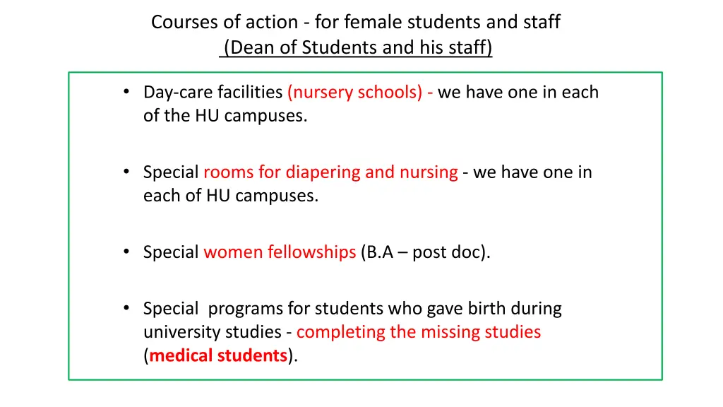 courses of action for female students and staff
