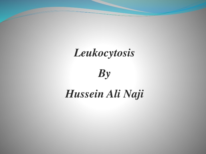 leukocytosis