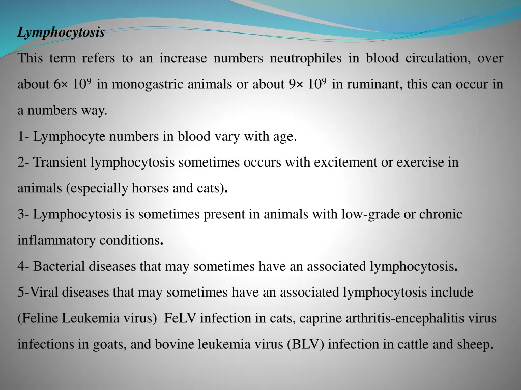 lymphocytosis