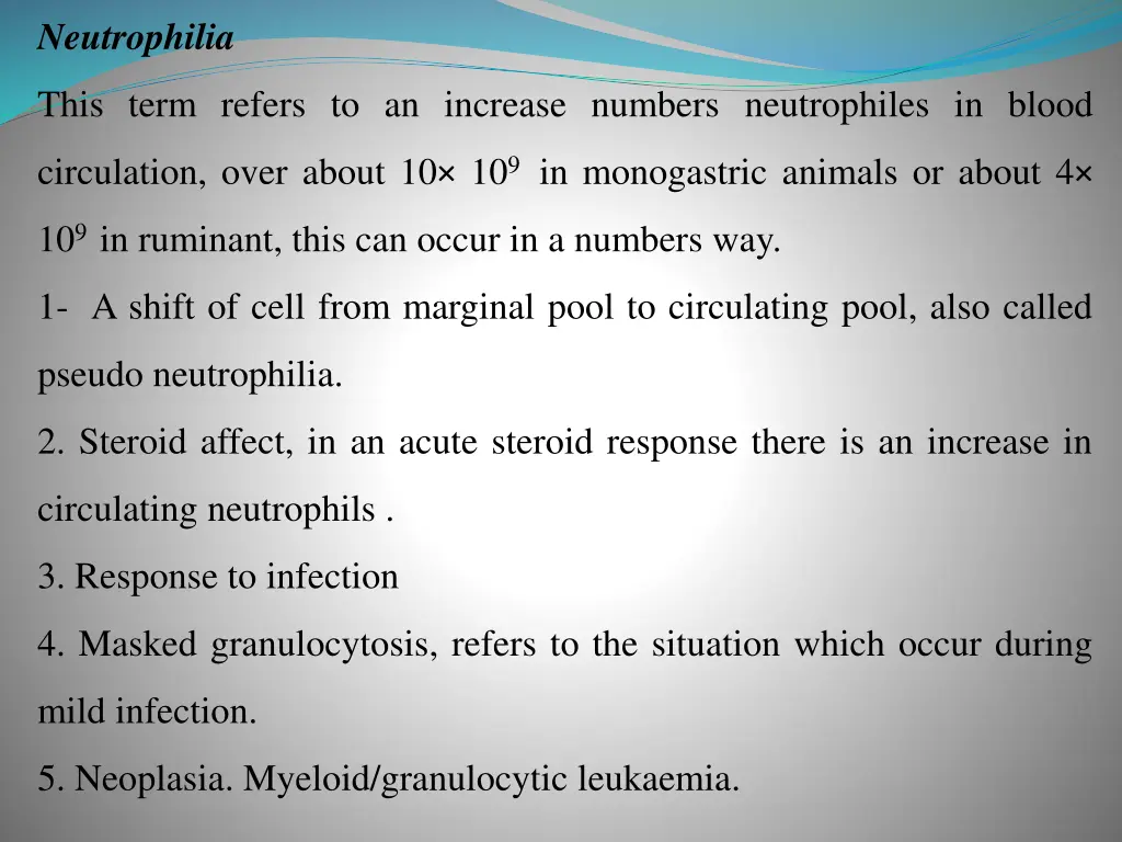neutrophilia