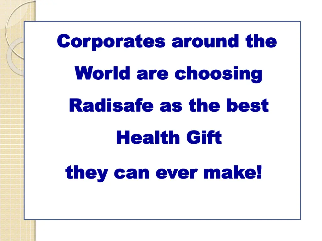 corporates around the corporates around the world