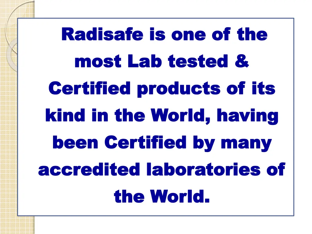 radisafe is one of the radisafe