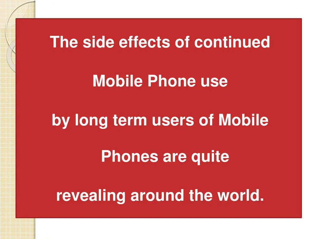 the side effects of continued