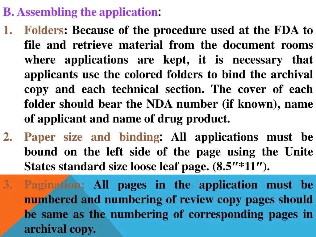 b assembling theapplication 1 folders because