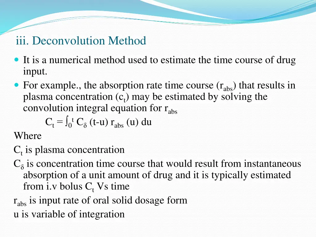 iii deconvolution method