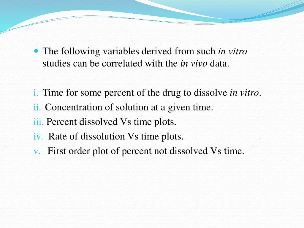 the following variables derived from such
