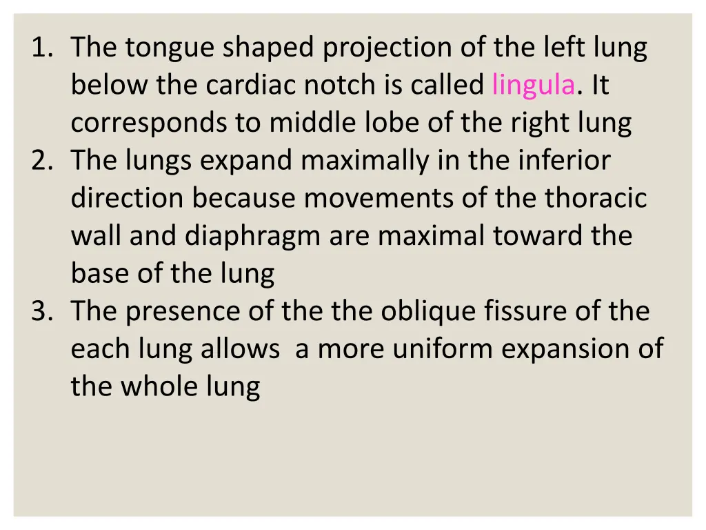 1 the tongue shaped projection of the left lung