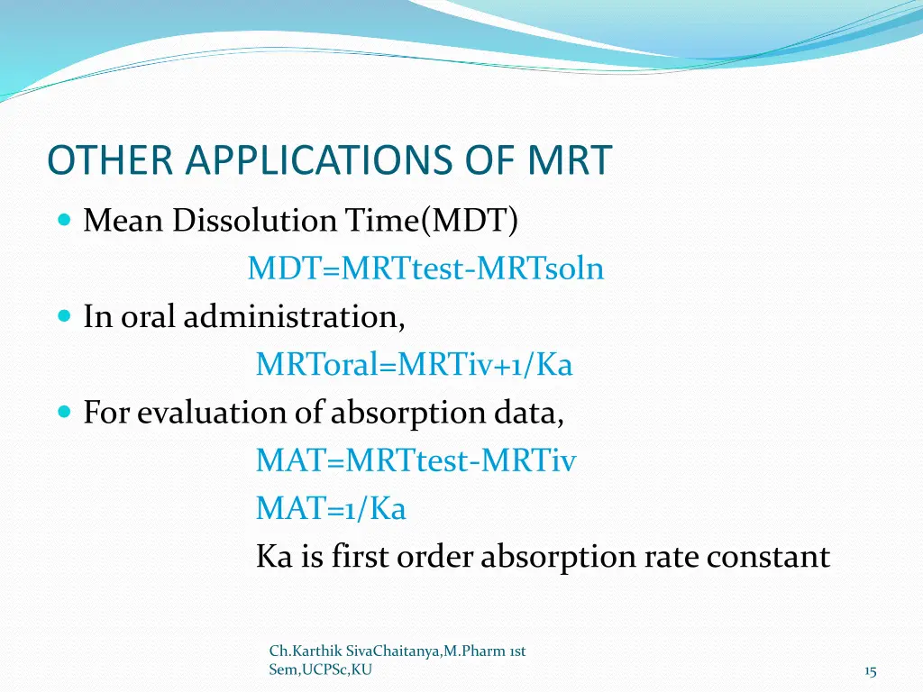 other applications of mrt