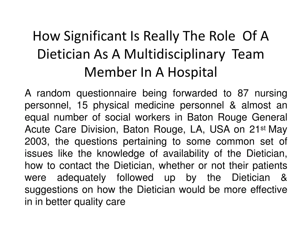 how significant is really the role of a dietician