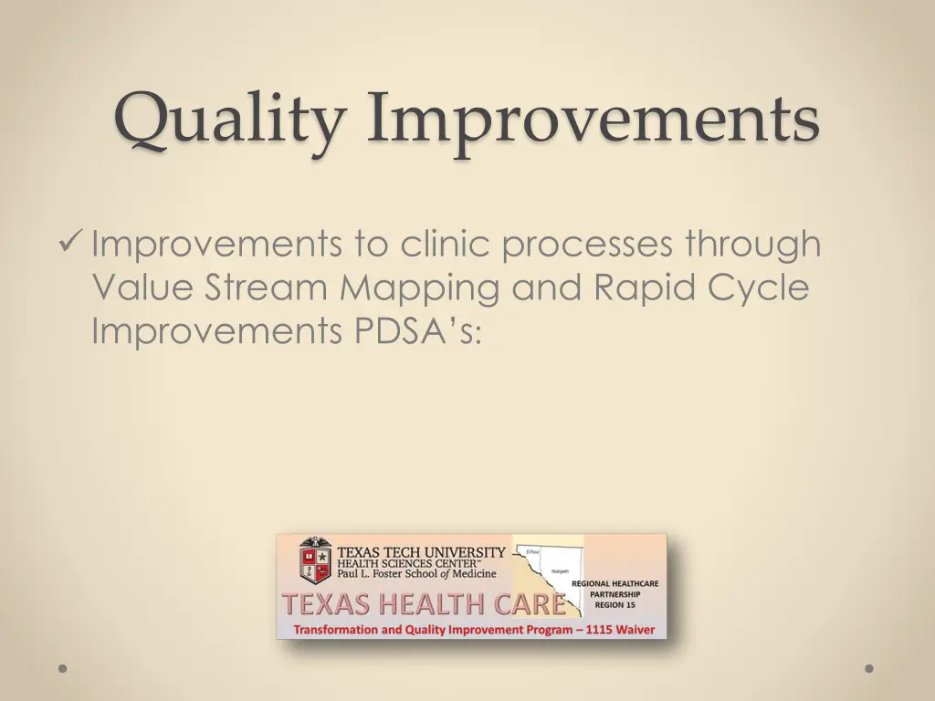 quality improvements