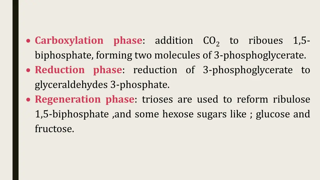 carboxylation phase addition co 2 to riboues