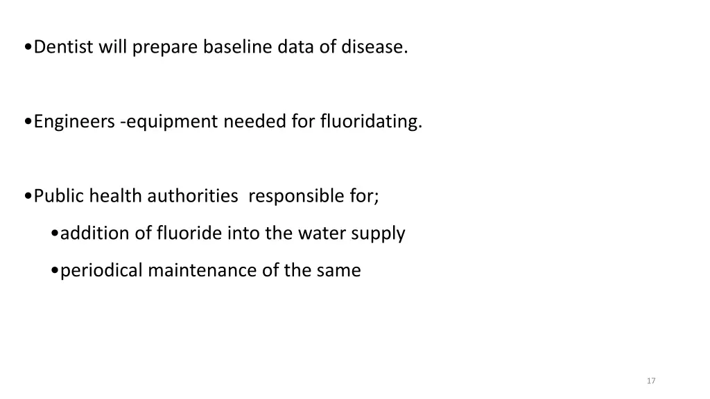 dentist will prepare baseline data of disease