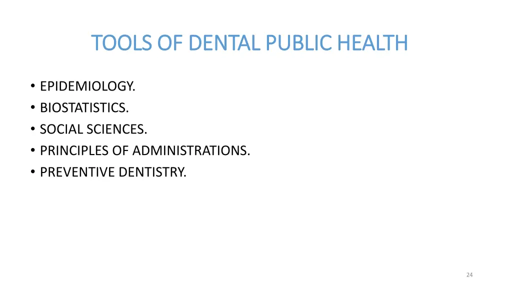 tools of dental public health tools of dental
